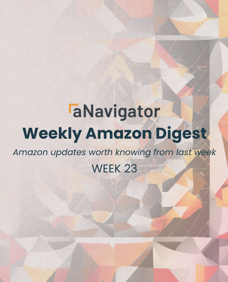 ANavigator Weekly Amazon Digest — Week 23