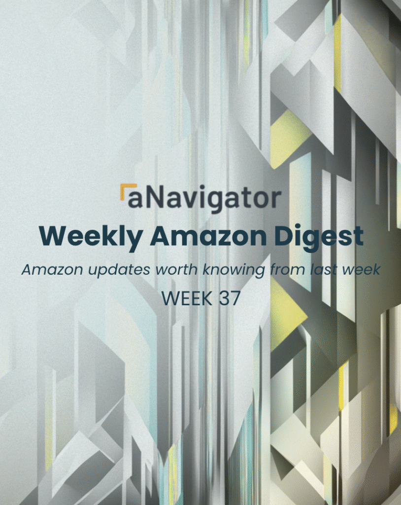 ANavigator Weekly Amazon Digest – Week 37